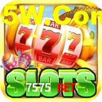 7575 Bet